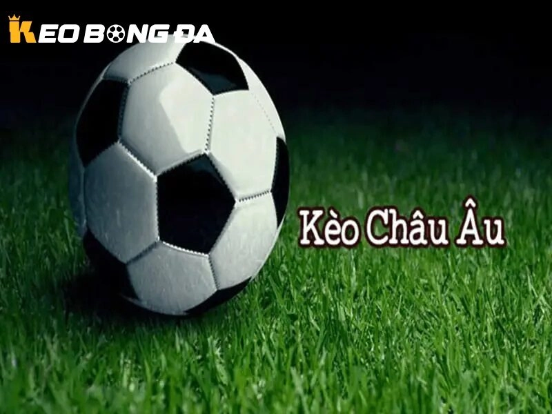 Các lỗi thường gặp khi chơi Kèo Châu Âu 